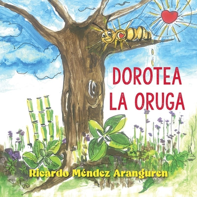 Dorotea la oruga