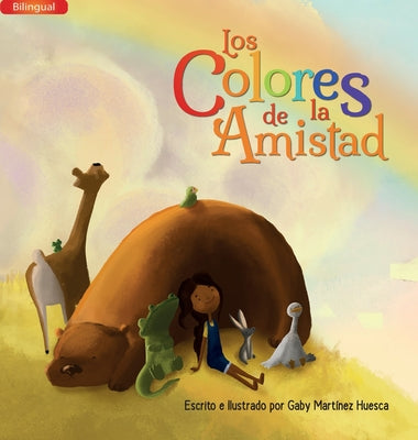 Los Colores de la Amistad (Bilingual)