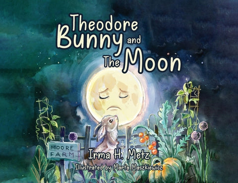 Theodore Bunny and The Moon