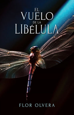 El vuelo de la libélula