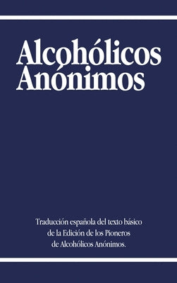 Alcoholicos Anonimos