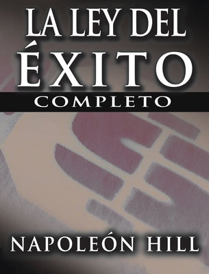 La Ley del Exito (the Law of Success)