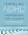 Managing ADHD Workbook for Women: Exercises and Strategies to Improve Focus, Motivation, and Confidence