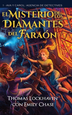 Ava y Carol Agencia de Detectives: El Misterio de los Diamantes del Faraón (Ava & Carol: Detective Agency: The Mystery of the Pharaoh's Diamonds)