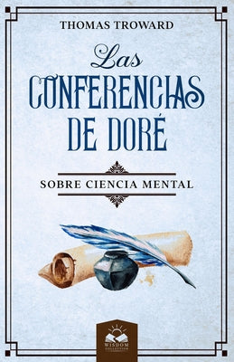 Las Conferencias de Doré: Sobre Ciencia Mental