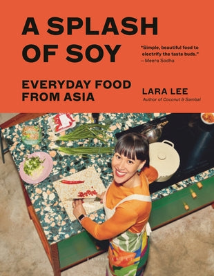 A Splash of Soy: Everyday Food from Asia