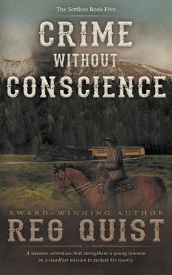 Crime Without Conscience: A Christian Western