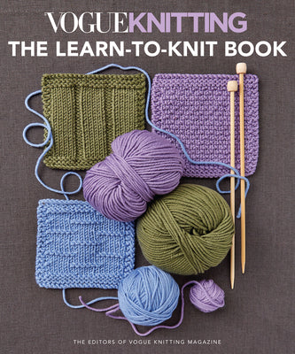 Vogue(r) Knitting the Learn-To-Knit Book