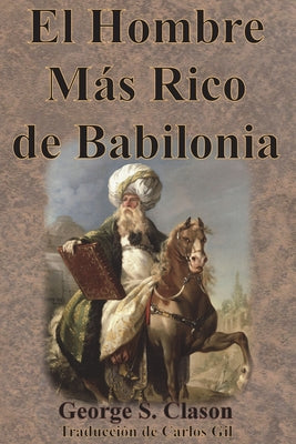 El Hombre Más Rico de Babilonia