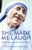 She Made Me Laugh: Mother Teresa and the Call to Holiness