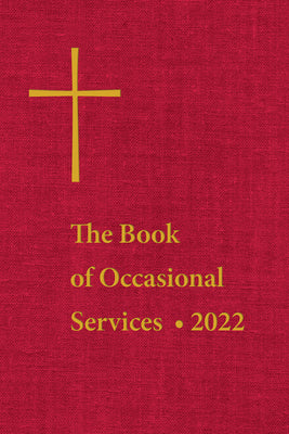 The Book of Occasional Services 2022