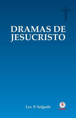 Dramas de Jesucristo