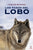 Los pasos del lobo