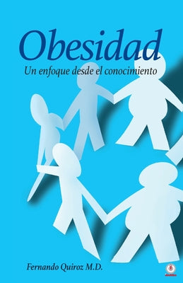 Obesidad: Un enfoque desde el conocimiento