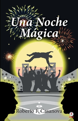 Una noche mágica