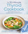 The 30-Minute Thyroid Cookbook: 125 Healing Recipes for Hypothyroidism and Hashimoto's