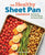 The Healthy Sheet Pan Cookbook: Satisfying One-Pan Meals for Busy Cooks