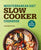 Mediterranean Diet Slow Cooker Cookbook: 100 Healthy Recipes