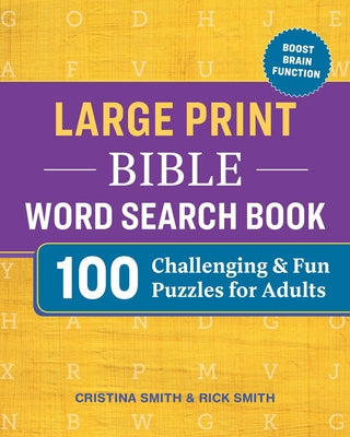 Large Print Bible Word Search Book: 100 Challenging and Fun Puzzles for Adults