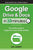 Google Drive & Docs In 30 Minutes: The unofficial guide to Google Drive, Docs, Sheets & Slides