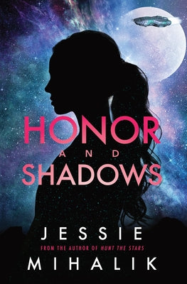 Honor and Shadows: A Starlight's Shadow Prequel Short Story