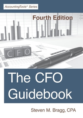 The CFO Guidebook: Fourth Edition