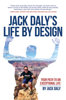 Life by Design: Your Path to an Exceptional Life