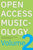 Open Access Musicology: Volume Two