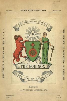 The Equinox: Keep Silence Edition, Vol. 1, No. 4