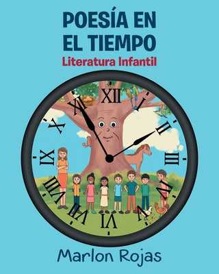 Poesía en el Tiempo: Literatura Infantil