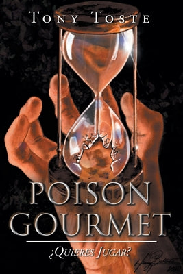 Poison Gourmet: ¿Quieres Jugar?