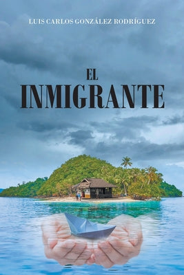 El Inmigrante