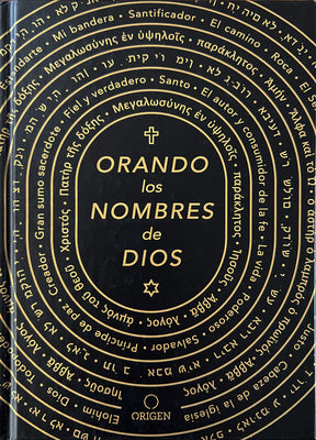 Orando Los Nombres de Dios / Praying the Names of God