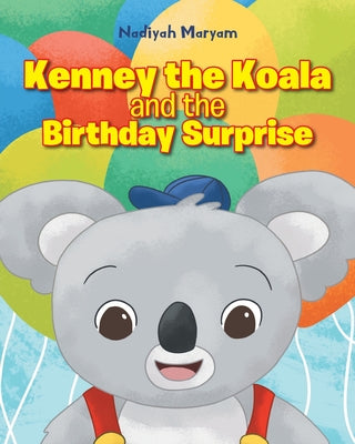 Kenney the Koala and the Birthday Surprise