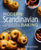 Modern Scandinavian Baking: A Cookbook of Sweet Treats and Savory Bakes