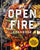 The Open Fire Cookbook: Over 100 Rustic Recipes for Outdoor Cooking