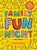 Family Fun Night: The Third Edition: 365+ Great Nights with Your Kids