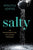 Salty: The Deconstruction of a Good Christian