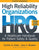 WORKBOOK for High Reliability Organizations, Second Edition: A Healthcare Handbook for Patient Safety & Quality