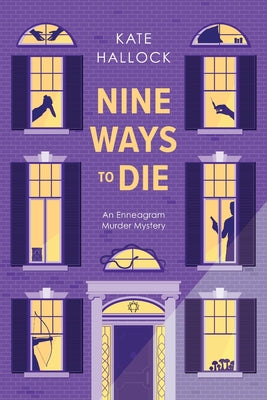 Nine Ways to Die