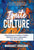 Ignite Culture: Empowering and Leading a Healthy, High-Performance Organization from the Inside Out