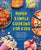 Super Simple Cooking for Kids: Learn to Cook with 50 Fun and Easy Recipes for Breakfast, Snacks, Dinner, and More!