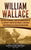 William Wallace: Una guía fascinante sobre un combatiente de la libertad y mártir que marcó la historia e independencia de Escocia de I