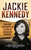 Jackie Kennedy: Una guía fascinante de la vida de Jacqueline Kennedy Onassis