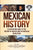 Mexican History: A Captivating Guide to the History of Mexico and the Mexican Revolution