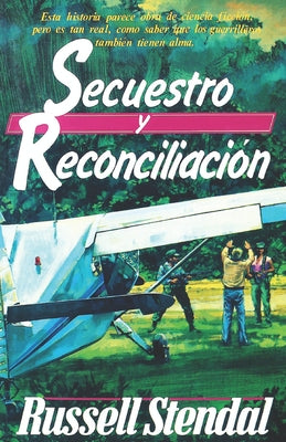 Secuestro Y Reconciliación