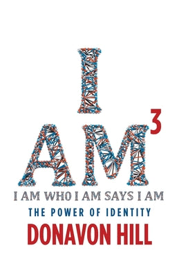 I Am3: The Power of Identity