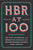 HBR at 100: The Most Influential and Innovative Articles from Harvard Business Review's First Century