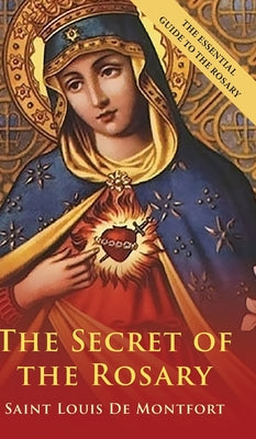 The Secret Of The Rosary