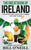 The Great Book of Ireland: Interesting Stories, Irish History & Random Facts About Ireland